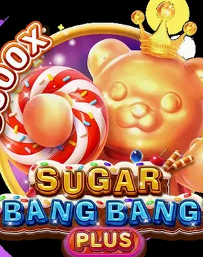 SUGAR BANG BANG PLUS